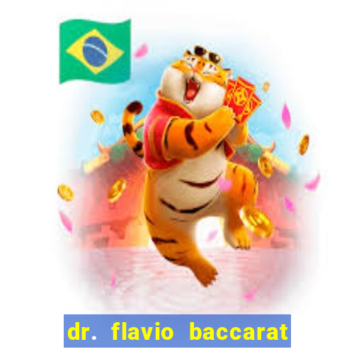 dr. flavio baccarat franco montoro